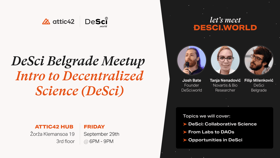 DeSci Belgrade Meetup: Intro to Decentralized Science (DeSci)
